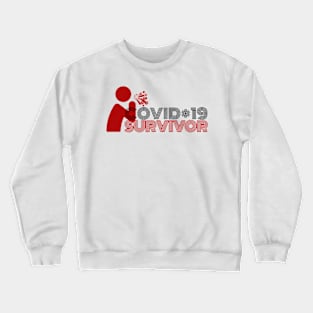 COVID-19 Survivor Crewneck Sweatshirt